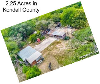 2.25 Acres in Kendall County