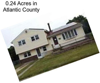 0.24 Acres in Atlantic County