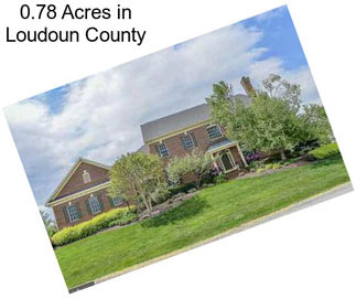 0.78 Acres in Loudoun County