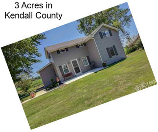 3 Acres in Kendall County