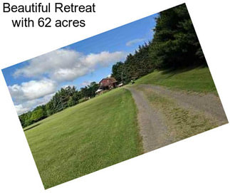 Beautiful Retreat with 62 acres