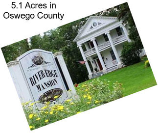 5.1 Acres in Oswego County