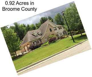 0.92 Acres in Broome County