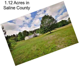 1.12 Acres in Saline County