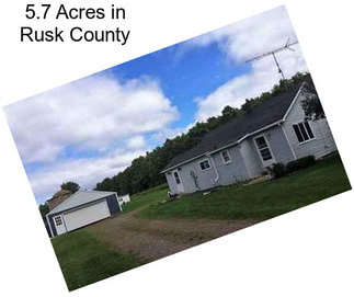 5.7 Acres in Rusk County