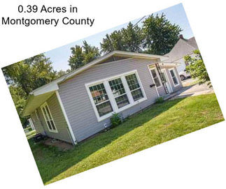 0.39 Acres in Montgomery County