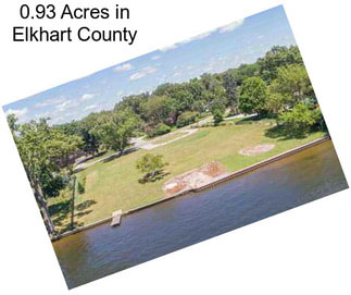 0.93 Acres in Elkhart County