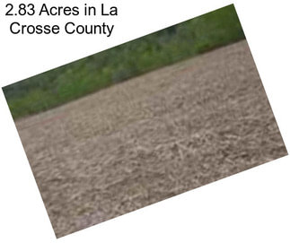 2.83 Acres in La Crosse County