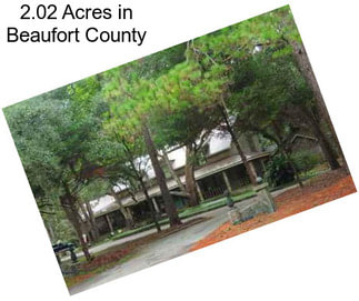 2.02 Acres in Beaufort County