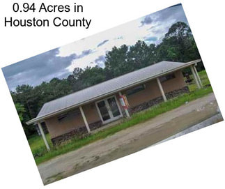 0.94 Acres in Houston County