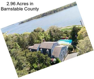 2.96 Acres in Barnstable County