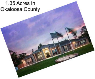 1.35 Acres in Okaloosa County