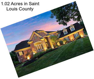 1.02 Acres in Saint Louis County
