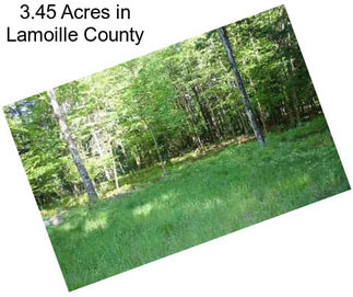 3.45 Acres in Lamoille County