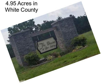 4.95 Acres in White County