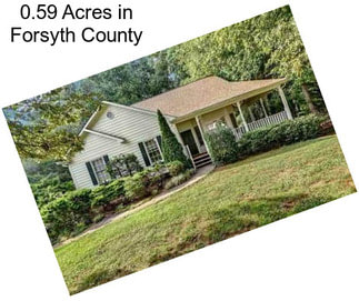 0.59 Acres in Forsyth County