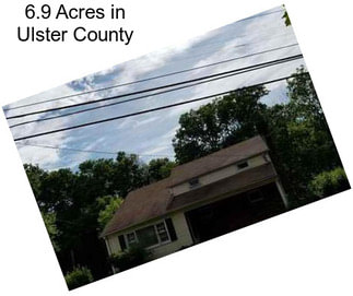 6.9 Acres in Ulster County