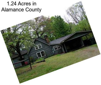 1.24 Acres in Alamance County