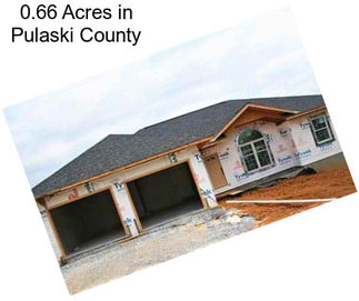 0.66 Acres in Pulaski County