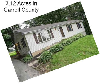 3.12 Acres in Carroll County