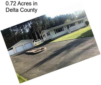 0.72 Acres in Delta County