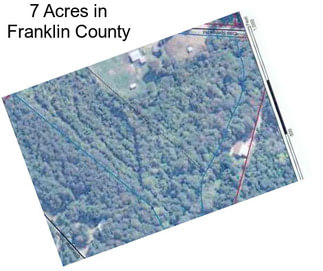 7 Acres in Franklin County