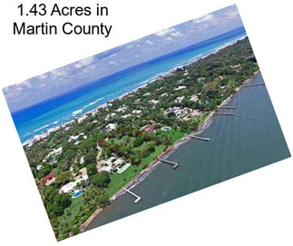 1.43 Acres in Martin County