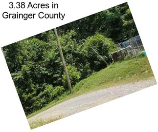 3.38 Acres in Grainger County