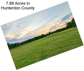 7.88 Acres in Hunterdon County