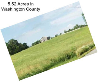 5.52 Acres in Washington County