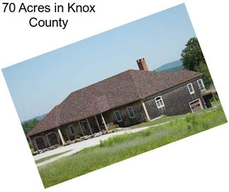 70 Acres in Knox County