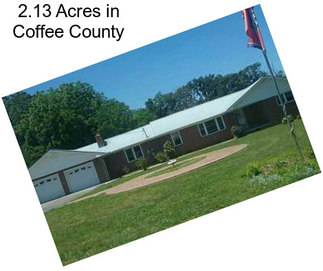 2.13 Acres in Coffee County