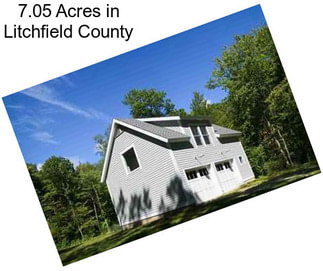 7.05 Acres in Litchfield County