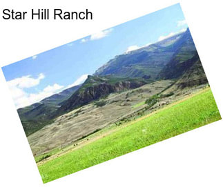 Star Hill Ranch