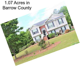 1.07 Acres in Barrow County