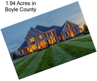 1.94 Acres in Boyle County