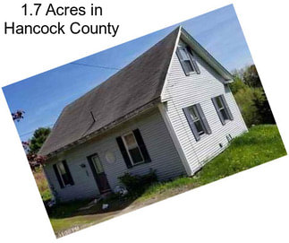 1.7 Acres in Hancock County