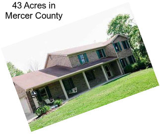 43 Acres in Mercer County