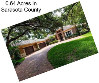 0.64 Acres in Sarasota County