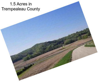 1.5 Acres in Trempealeau County