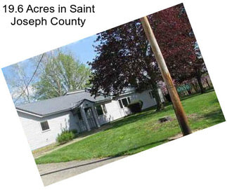 19.6 Acres in Saint Joseph County