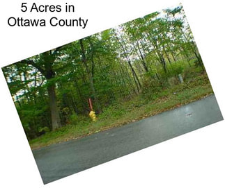 5 Acres in Ottawa County