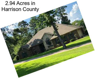 2.94 Acres in Harrison County