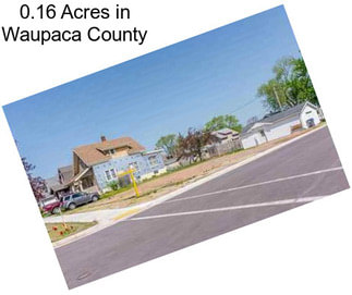 0.16 Acres in Waupaca County