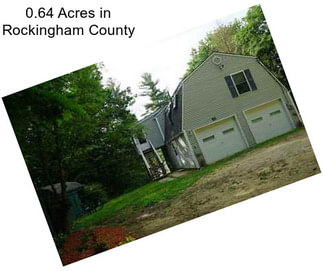 0.64 Acres in Rockingham County