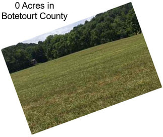 0 Acres in Botetourt County