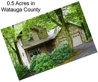 0.5 Acres in Watauga County