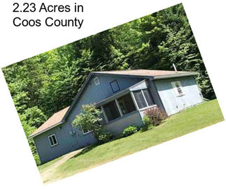 2.23 Acres in Coos County