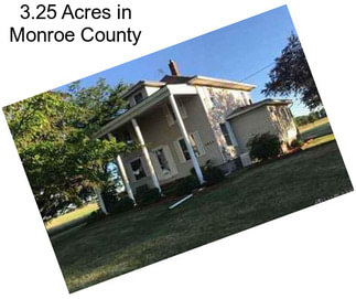 3.25 Acres in Monroe County
