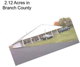 2.12 Acres in Branch County